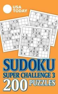 USA Today Sudoku Super Challenge 3 by Usa Today