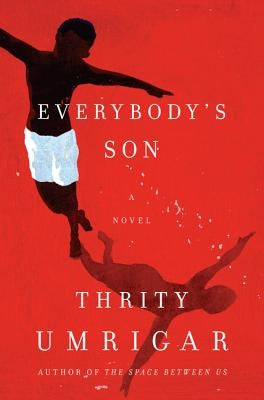 Everybody's Son by Umrigar, Thrity