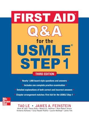 First Aid Q&A for the USMLE Step 1, Third Edition Paperback McGraw-Hill Medical Publishing