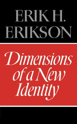 Dimensions of a New Identity Paperback W. W. Norton & Company
