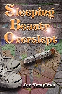 Sleeping Beauty Overslept Paperback Autumn Harbor Press