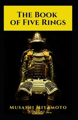 The Book of Five Ring-Original Edition(Annotated) by Musashi, Miyamoto