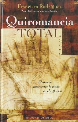 Quiromancia Total by Rodriguez, Francisco