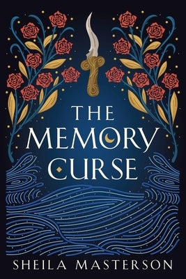 The Memory Curse by Masterson, Sheila