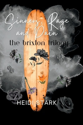 Sinners, Rage and Pain Paperback Heidi Stark, Author