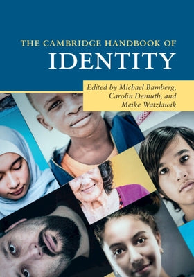 The Cambridge Handbook of Identity Paperback Cambridge University Press