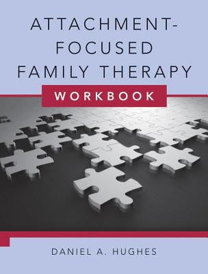 Attachment-Focused Family Therapy Workbook [With DVD] Paperback W. W. Norton & Company