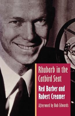 Rhubarb in the Catbird Seat by Barber, Red