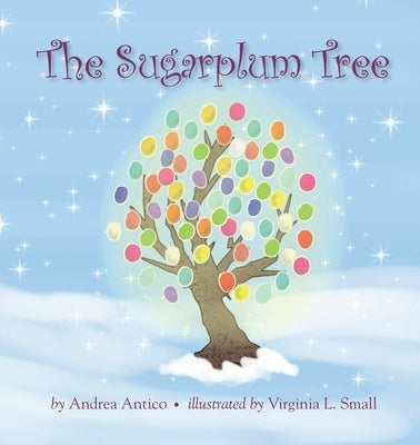 The Sugarplum Tree by Antico, Andrea J.