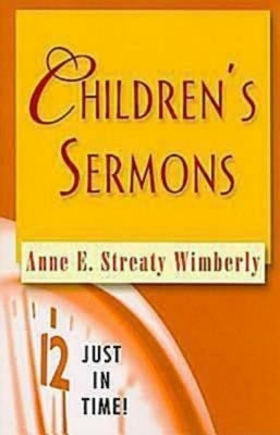 Just in Time! Children's Sermons Paperback Abingdon Press