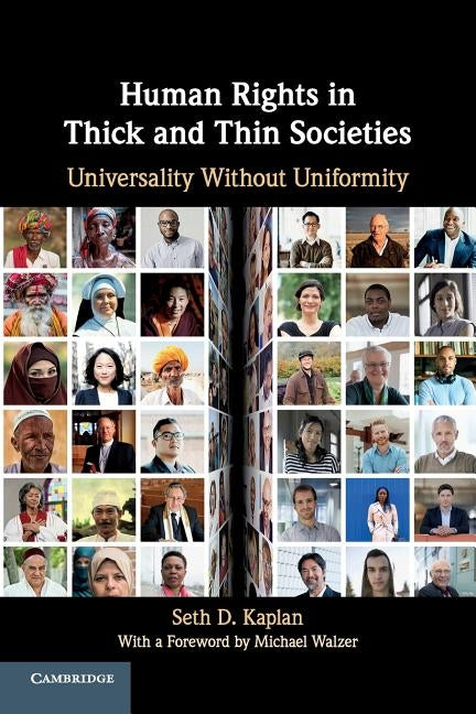 Paperback of "Human Rights in Thick and Thin Societies: Universality Without Uniformity" by Cambridge University Press, showing the cover design.