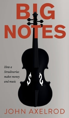 Big Notes by Axelrod, John