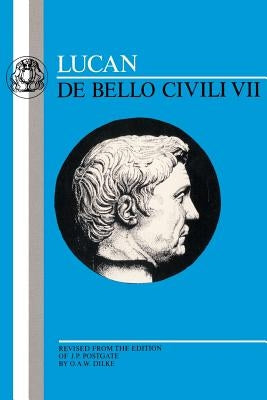 The Lucan: de Bello Civili VII Paperback Bloomsbury Publishing PLC