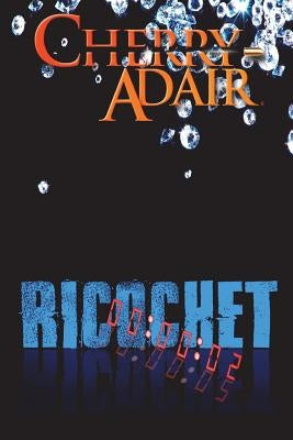 Ricochet Paperback Adair Digital