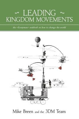 Leading Kingdom Movements Paperback 3dm International