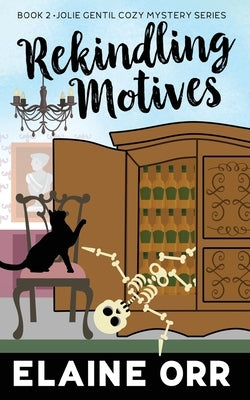 Rekindling Motives Paperback Lifelong Dreams Publishing