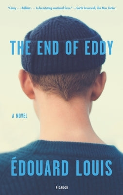 The End of Eddy by Louis, Édouard