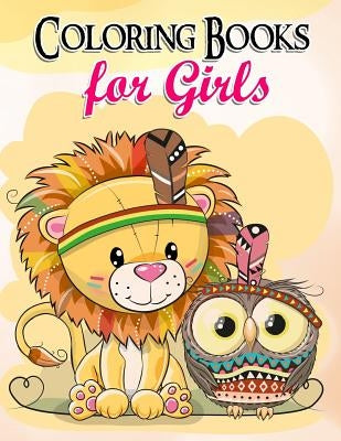 Coloring Books for Girls: Gorgeous Coloring Book for Girls: The Really Best Relaxing Colouring Book for Girls 2017 (Cute, Animal, Penguin, Panda by Books for Girls, Coloring