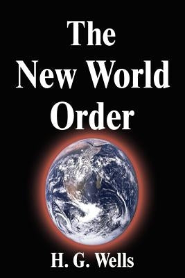 The New World Order Paperback Fq Classics