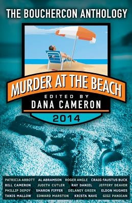 Murder at the Beach: Bouchercon Anthology 2014 Paperback Down & Out Books