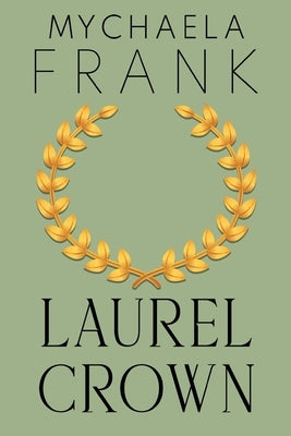 Laurel Crown Paperback Olympia Publishers