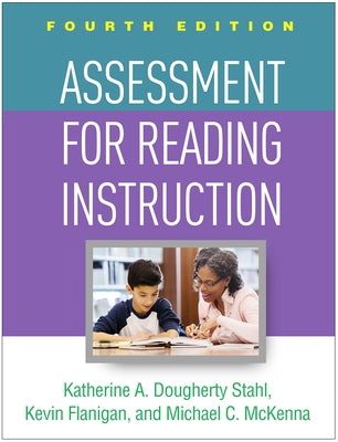 Assessment for Reading Instruction, Fourth Edition by Stahl, Katherine A. Dougherty
