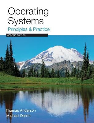 Operating Systems: Principles and Practice Paperback Recursive Books