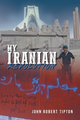 My Iranian Revolution Paperback Aspire Publishing Hub, LLC
