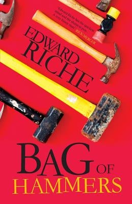 Bag of Hammers by Riche, Edward