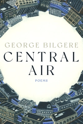 Central Air: Poems University of Pittsburgh Press
