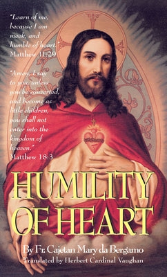 Paperback copy of "Humility of Heart" by Tan Books, featuring the book's cover with title and author details.