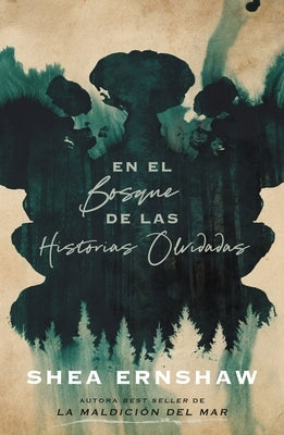 En El Bosque de Las Historias Perdidas by Ernshaw, Shea