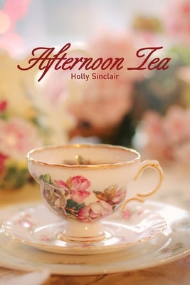Afternoon Tea Paperback Createspace Independent Publishing Platform