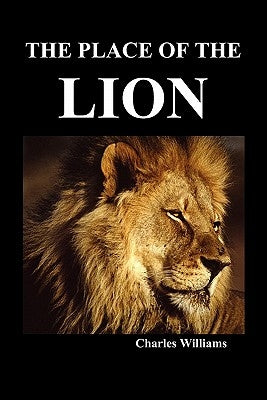 The Place of the Lion Paperback Benediction Classics