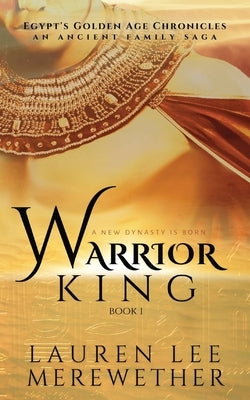 Warrior King Paperback Llmbooks Publishing