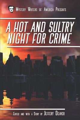 A Hot and Sultry Night for Crime Paperback Independently Published