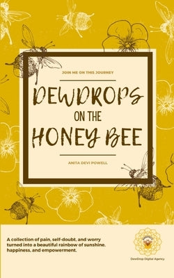Dewdrops on the Honeybee Paperback Libresco Feeds Private Limited