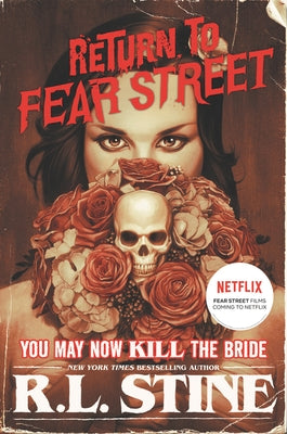 You May Now Kill the Bride by Stine, R. L.