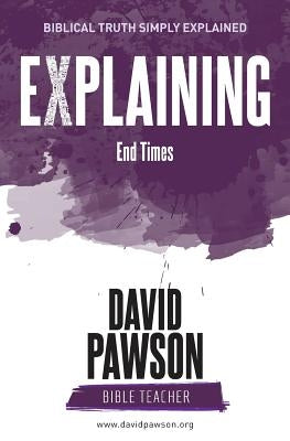 EXPLAINING End Times Paperback Anchor Recordings Ltd