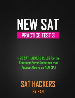 SAT Hackers: All the logic and rules behind the every single sat question Paperback Createspace Independent Publishing Platform
