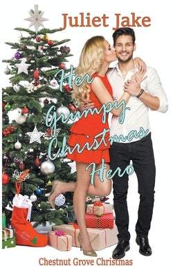 Her Grumpy Christmas Hero Paperback Love Smitten Books