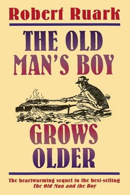The Old Man's Boy Grows Older Holt McDougal