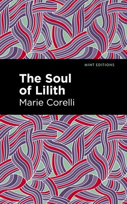 The Soul of Lilith Paperback Mint Editions
