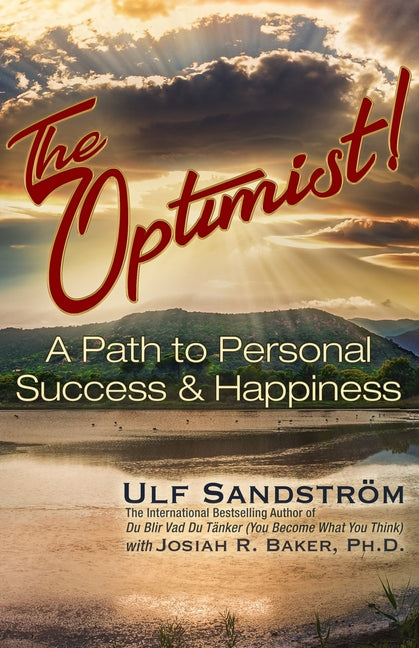 The Optimist by Sandstrom, Ulf T.