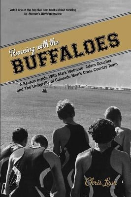 Cover of "Running with the Buffaloes" book by Lyons Press, featuring a group of university cross country runners on a trail.
