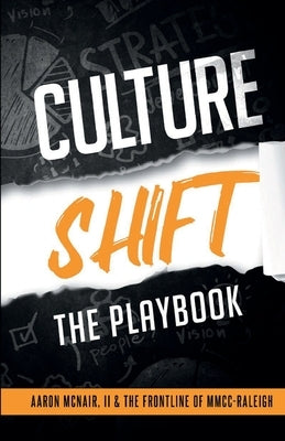 Culture Shift: The Playbook by McNair, Aaron, Jr.