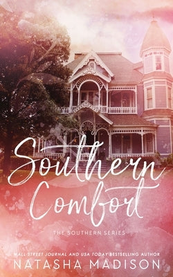 Southern Comfort (Special Edition Paperback) Paperback Natasha Madison