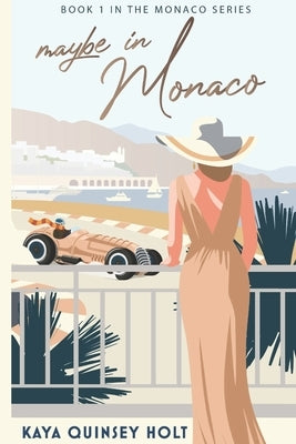 Maybe in Monaco Paperback Coco Rose Books