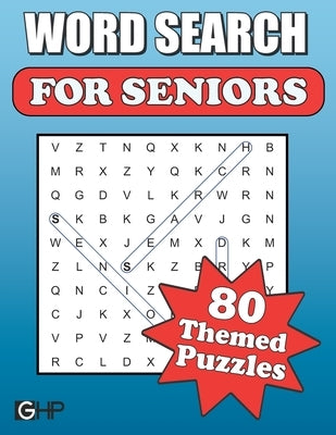 Word Search Puzzles For Seniors: Large Print Word Find Book Paperback Independently Published