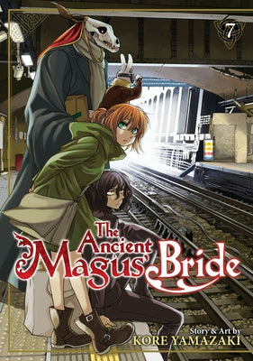 The Ancient Magus' Bride Vol. 7 by Yamazaki, Kore